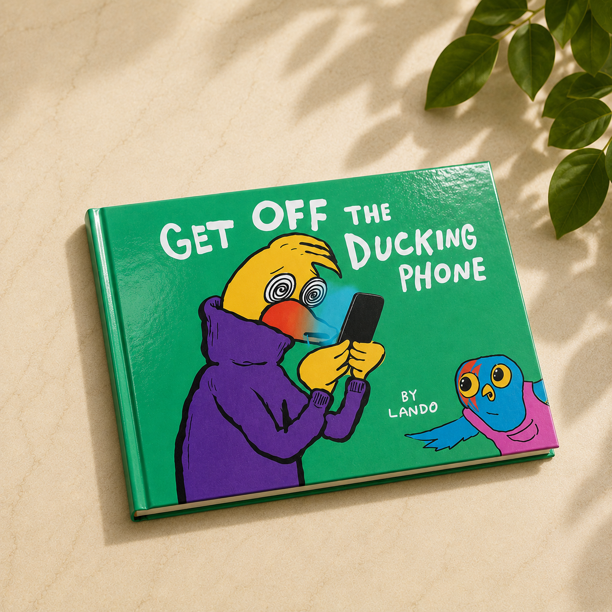 Get Off The Ducking Phone